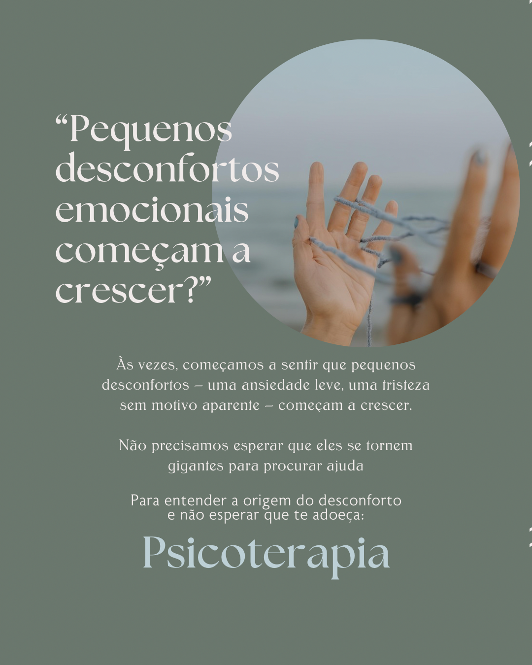Pequenos desconfortos emocionais começam a crescer
