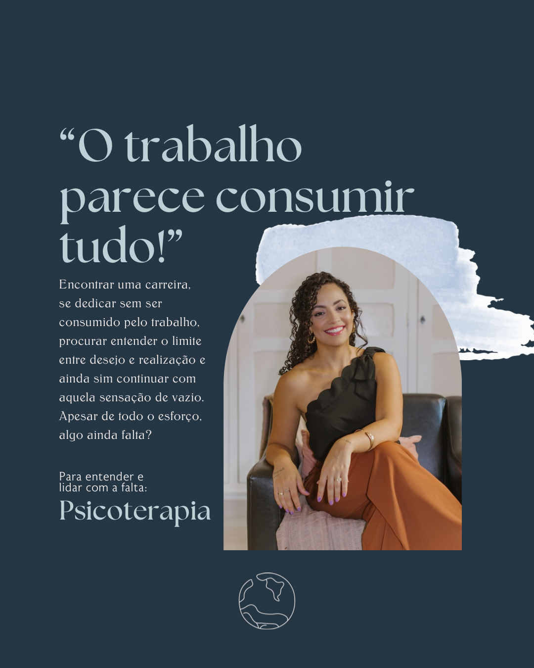 O trabalho parece consumir tudo